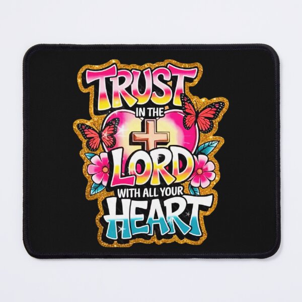 Item preview, Trust in the Lord with All Your Heart designed and sold by INKRebelGraphic.