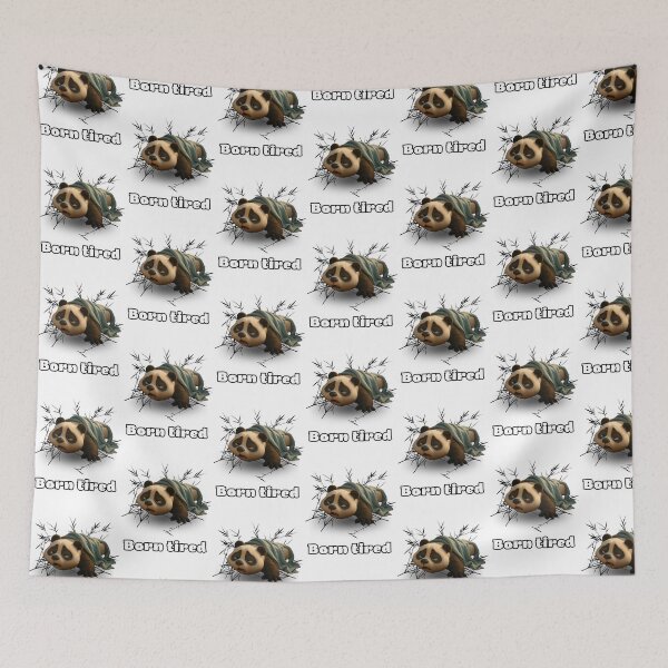 Item preview, Funny Panda Born Tired Quote Design designed and sold by BULAIR89.