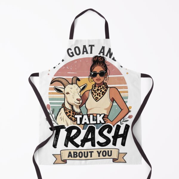 Item preview, My goat and I are talking bad things about you designed and sold by Artistshert.