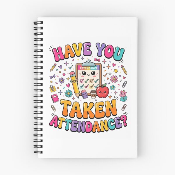 Item preview, Back to School Staff Humor Have You Taken Attendance Funny Retro designed and sold by bilal sibgui.