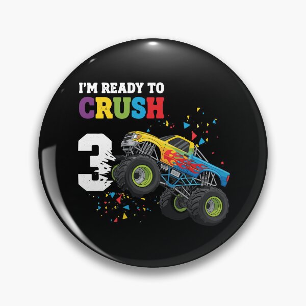 Item preview, I'm Ready To Crush 3 Third Birthday Monster Truck Boy designed and sold by PopStars1993.