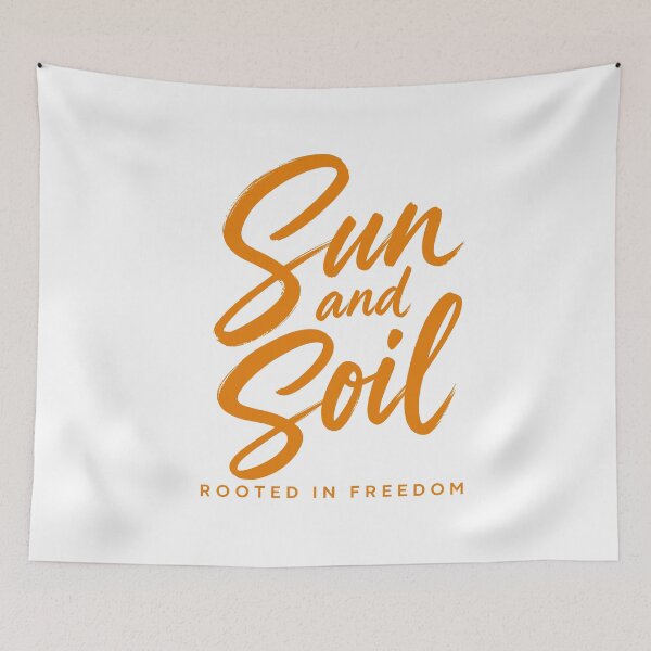 Item preview, Sun and Soil Rooted in Freedom Typography designed and sold by ML-Media.