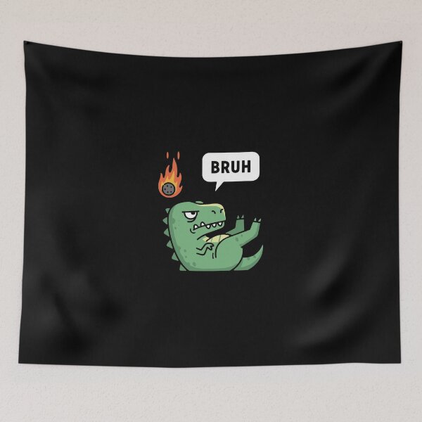 Item preview, Bruh Dinosaur Extinction Funny Meme designed and sold by PopStars1993.