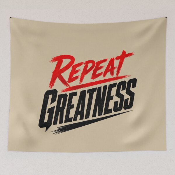 Item preview, Repeat Greatness – Bold Motivational Typography Design designed and sold by VioVibe.