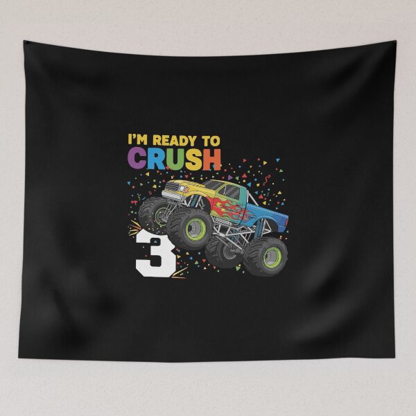 Item preview, I'm Ready To Crush 3 Monster Truck Third Birthday Three Year Old designed and sold by PopStars1993.