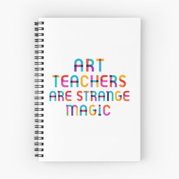 Item preview, Art Teachers Are Strange Magic  designed and sold by ThatCoolArtTeacher.