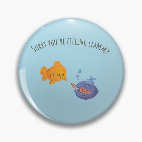 Item preview, Feelin' Clammy designed and sold by wildcardgfx.
