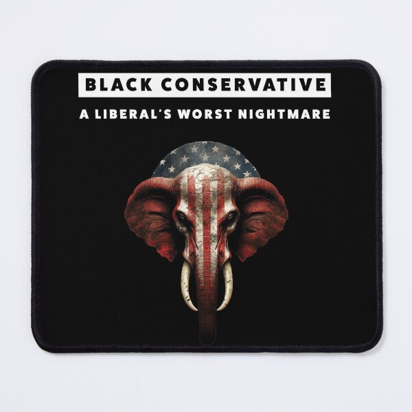 Item preview, Black Conservative A Liberals Worst Nightmare designed and sold by PolitiSized.