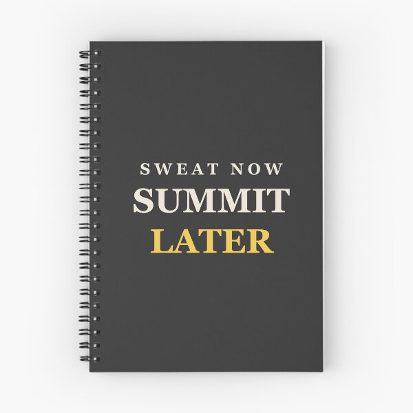 Item preview, Sweat Now Summit Later - Funny Hiking designed and sold by RetroThreadWorks.