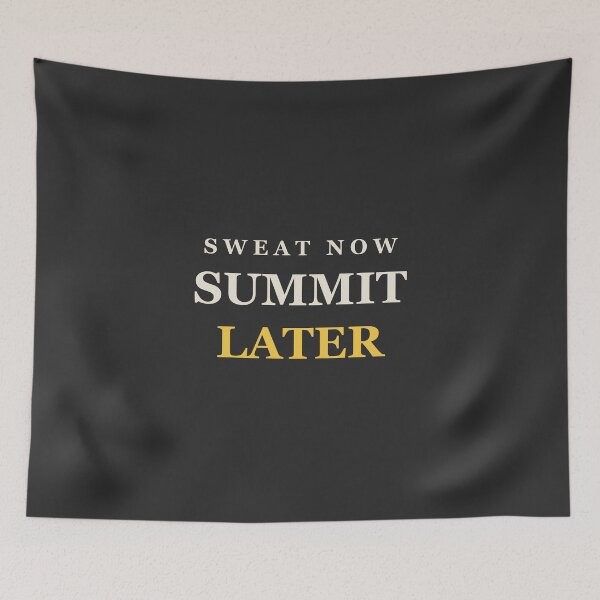 Item preview, Sweat Now Summit Later - Funny Hiking designed and sold by RetroThreadWorks.