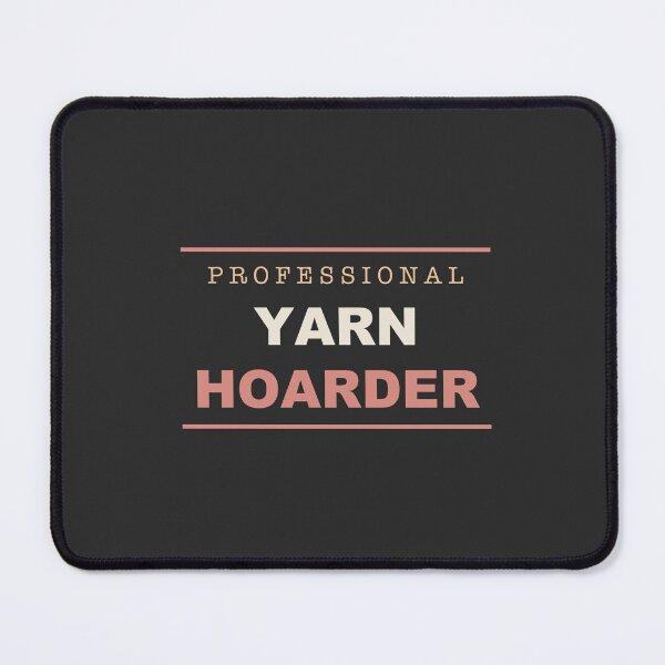 Item preview, Professional Yarn Hoarder - Funny Knitting designed and sold by RetroThreadWorks.