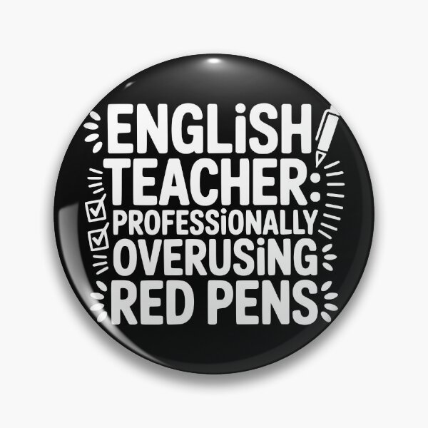 Item preview, English Teacher: Professionally Overusing Red Pens designed and sold by theartfulaspie.