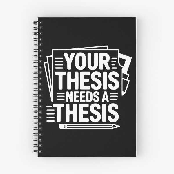 Item preview, Your Thesis Needs a Thesis designed and sold by theartfulaspie.