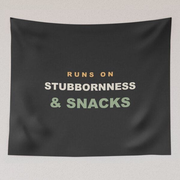 Item preview, Runs On Stubbornness & Snacks - Funny Running designed and sold by RetroThreadWorks.