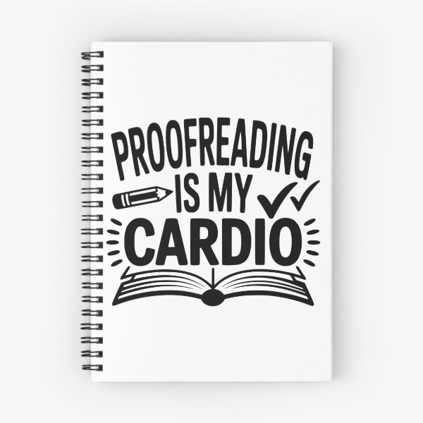 Item preview, Proofreading Is My Cardio designed and sold by theartfulaspie.