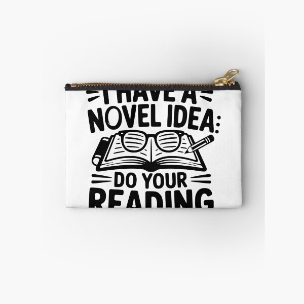 Item preview, I Have a Novel Idea: Do Your Reading designed and sold by theartfulaspie.