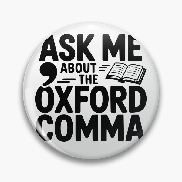 Item preview, Ask Me About the Oxford Comma designed and sold by theartfulaspie.