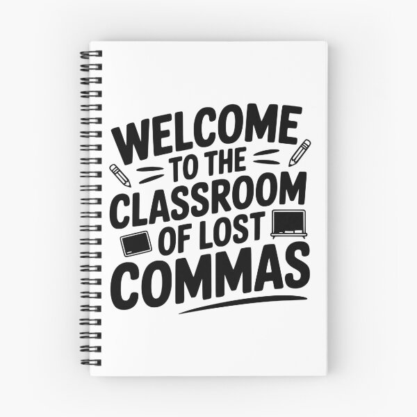 Item preview, Welcome to the Classroom of Lost Commas designed and sold by theartfulaspie.