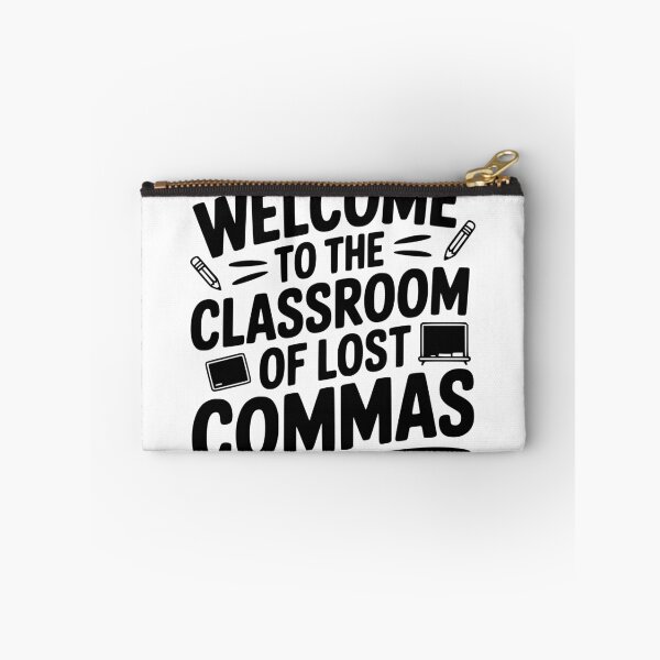 Item preview, Welcome to the Classroom of Lost Commas designed and sold by theartfulaspie.