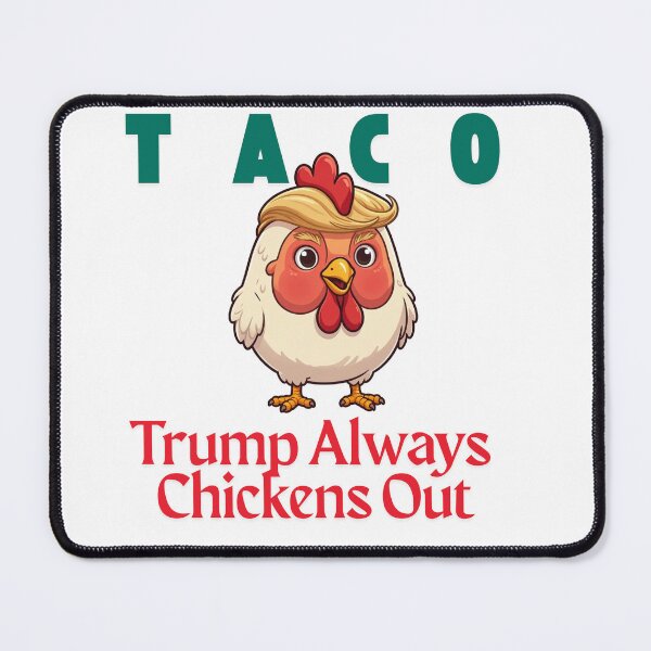 Item preview, TACO: Trump Always Chickens Out designed and sold by Buzzy--Pencils.