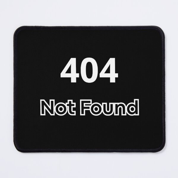 Item preview, 404 NOT FOUND designed and sold by SkynetV5.