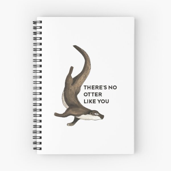 Item preview, There's No Otter Like You designed and sold by ArtFromLucy.