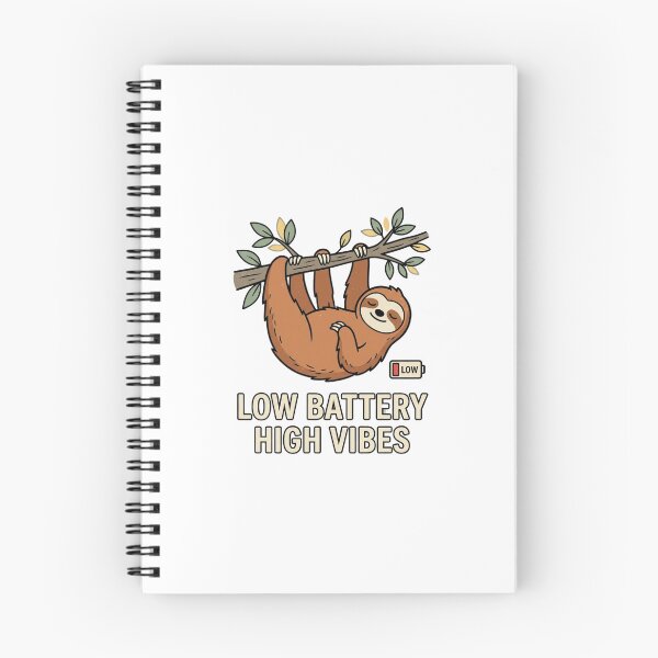 Item preview, Low Battery High Vibes Sloth Graphic designed and sold by GoofyShopp.