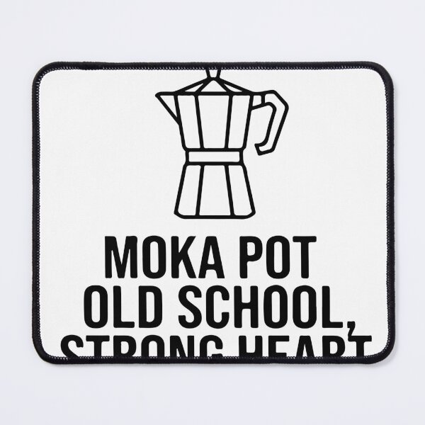 Item preview, Moka Pot Old School, Strong Heart designed and sold by Alimehab.