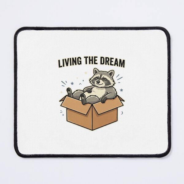 Item preview, Living The Dream Raccoon Graphic designed and sold by GoofyShopp.