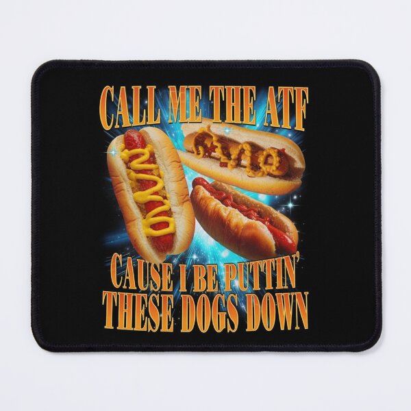 Item preview, The ATF Loves Dogs designed and sold by RICoyote.