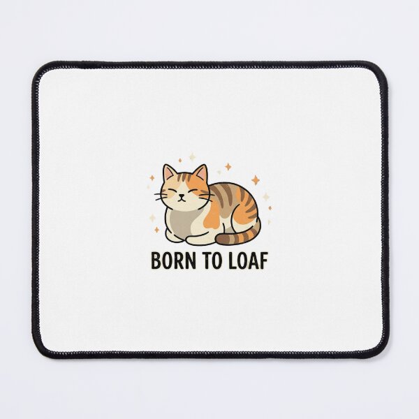 Item preview, Born To Loaf Cat Graphic designed and sold by GoofyShopp.
