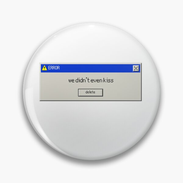 Item preview, We Didn't Even Kiss - Heated Rivalry Error Message designed and sold by GenAndStacy615.