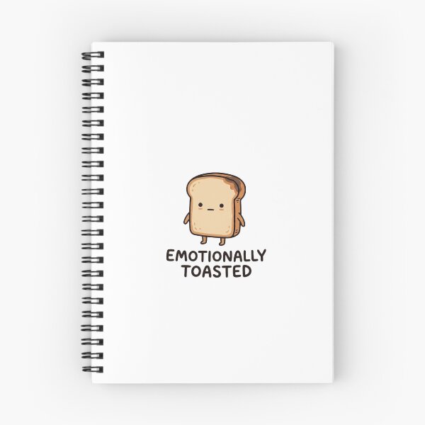 Item preview, Emotionally Toasted Funny Bread designed and sold by GoofyShopp.