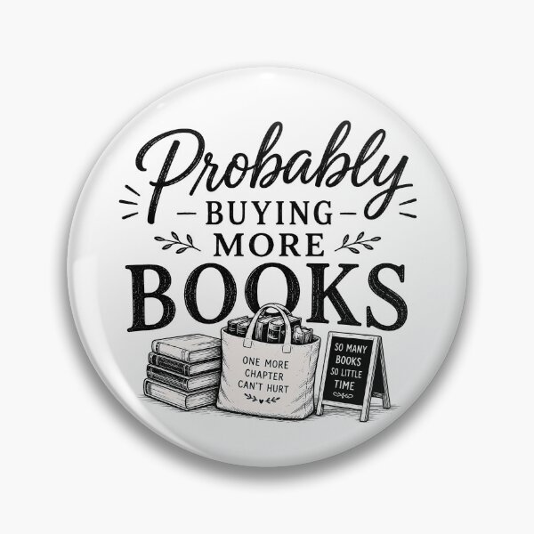 Item preview, Probably Buying More Books designed and sold by pikes84.