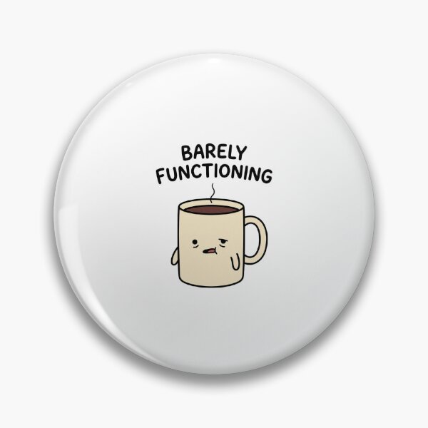 Item preview, Barely Functioning Tired Coffee Cup designed and sold by GoofyShopp.