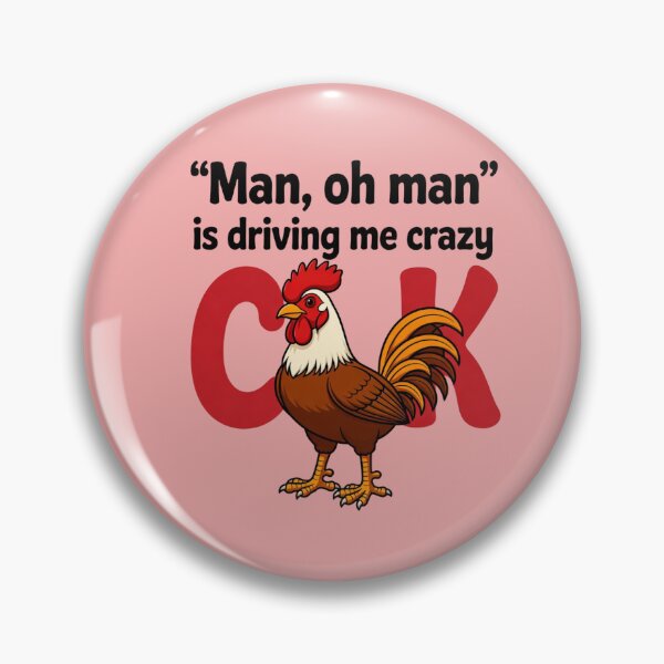 Item preview, Man, Oh Man | Clever Wordplay Chicken | Farm Humour Tee  designed and sold by ekemarket.