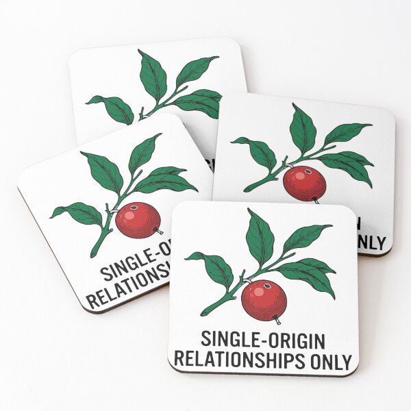 Item preview, Single-Origin Relationships Only Coffee Lover Design designed and sold by Alimehab | Graphic tees | Design & Art.