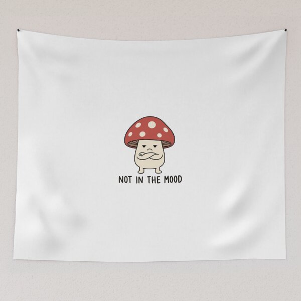 Item preview, Not in the Mood Grumpy Mushroom designed and sold by GoofyShopp.