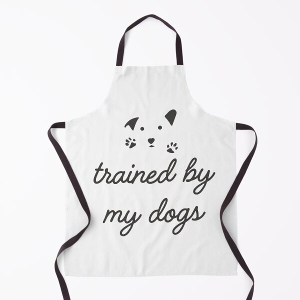 Item preview, Trained By My Dogs designed and sold by jpubdesigns.