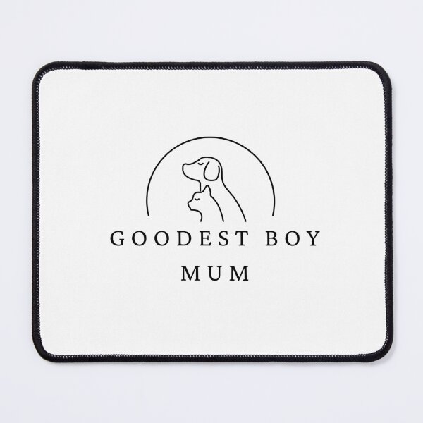 Item preview, Goodest Boy Mum designed and sold by jpubdesigns.