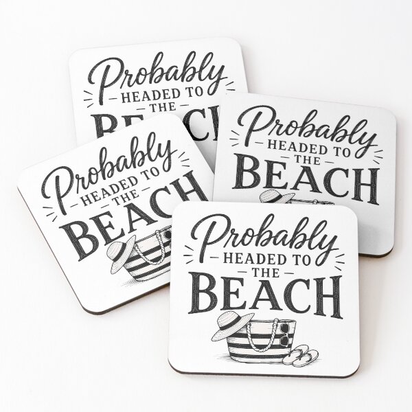 Item preview, Probably Headed to the Beach designed and sold by pikes84.