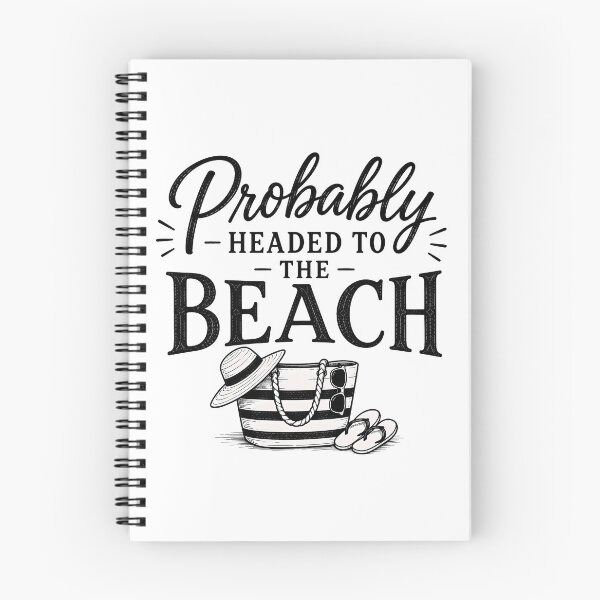 Item preview, Probably Headed to the Beach designed and sold by pikes84.