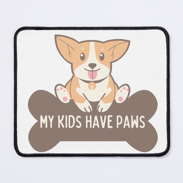 Item preview, My Kids Have Paws designed and sold by jpubdesigns.
