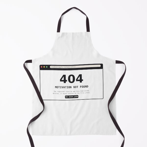 Item preview, 404 Motivation Not Found Funny Programmer Coder Nerdy Tech Design designed and sold by deadpansupplyco.