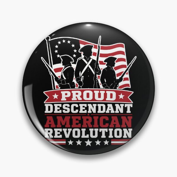 Item preview, Proud Descendant American Revolution Gear designed and sold by DynamicDesign.