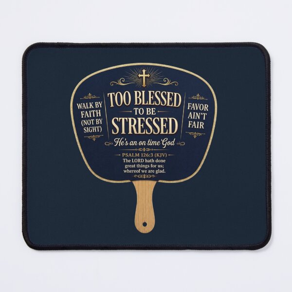 Item preview, Too Blessed To Be Stressed Church Fan God Is On Time designed and sold by WordsplusFabric.