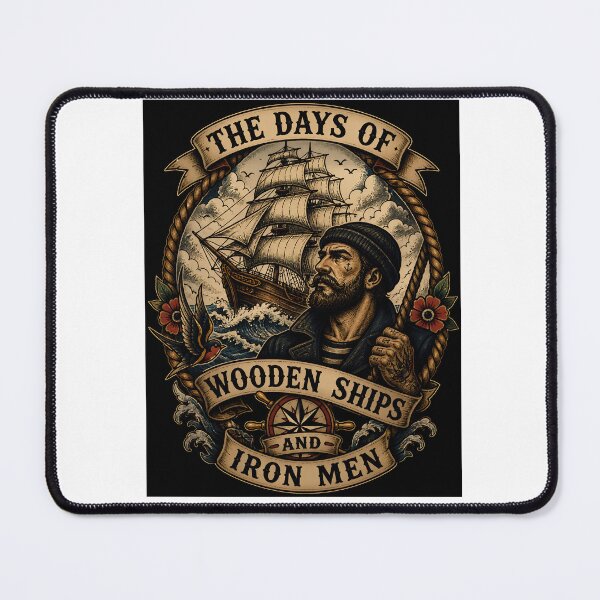 Item preview, Wooden Ships and Iron Men designed and sold by NorthernRock.