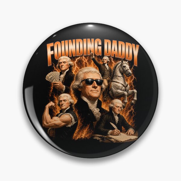 Item preview, Founding Daddy Thomas Jefferson 4th Of July Gear designed and sold by DynamicDesign.