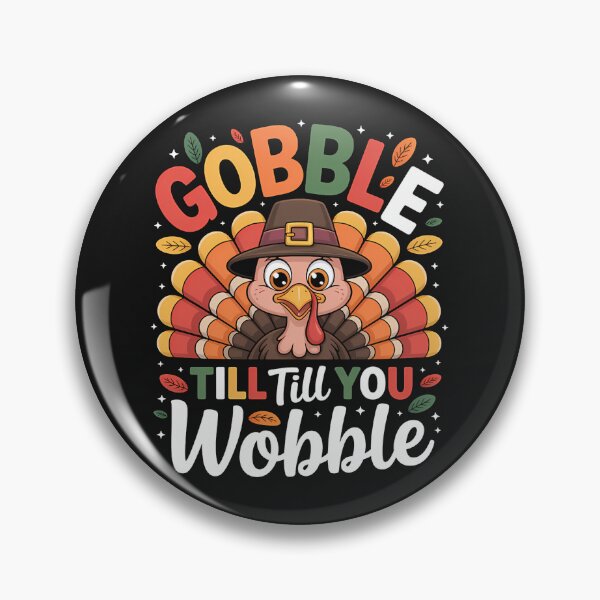 Item preview, Turkey Gobble Till You Wobble Pilgrim Toddler Thanksgiving designed and sold by pinkdreamarty.