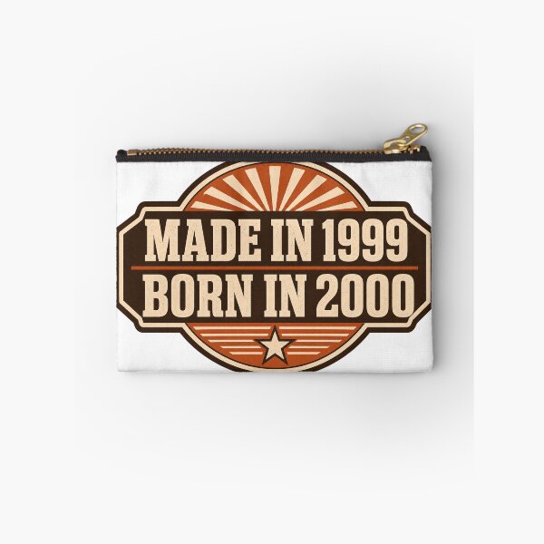 Item preview, Made In 1999 Born In 2000 designed and sold by aihrgdesign.
